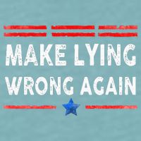 Make Lying Wrong Again Sueded Cloud Jersey T-Shirt
