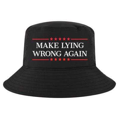 Make Lying Wrong Again Cute Gift Cool Comfort Performance Bucket Hat