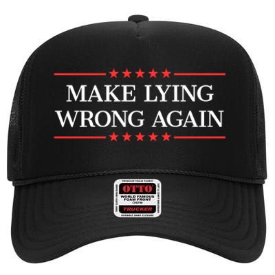 Make Lying Wrong Again Cute Gift High Crown Mesh Back Trucker Hat