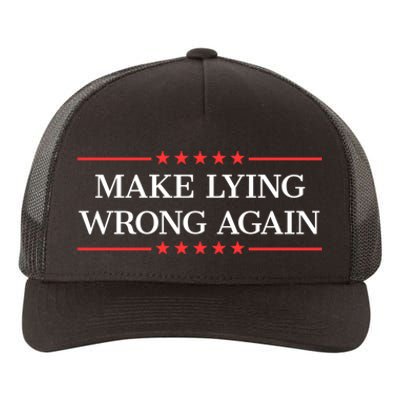 Make Lying Wrong Again Cute Gift Yupoong Adult 5-Panel Trucker Hat