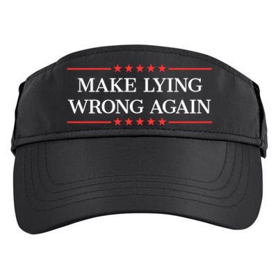 Make Lying Wrong Again Cute Gift Adult Drive Performance Visor