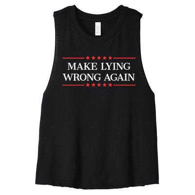 Make Lying Wrong Again Cute Gift Women's Racerback Cropped Tank