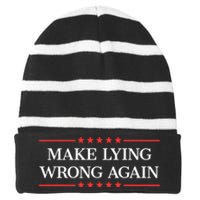 Make Lying Wrong Again Cute Gift Striped Beanie with Solid Band