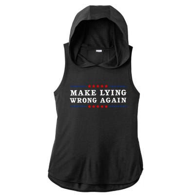 Make Lying Wrong Again Anti Trump Ladies PosiCharge Tri-Blend Wicking Draft Hoodie Tank