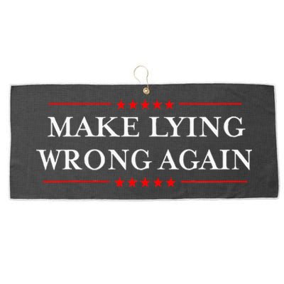 Make Lying Wrong Again Gift Resist Racism Antitrump Large Microfiber Waffle Golf Towel