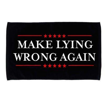 Make Lying Wrong Again Gift Resist Racism Antitrump Microfiber Hand Towel