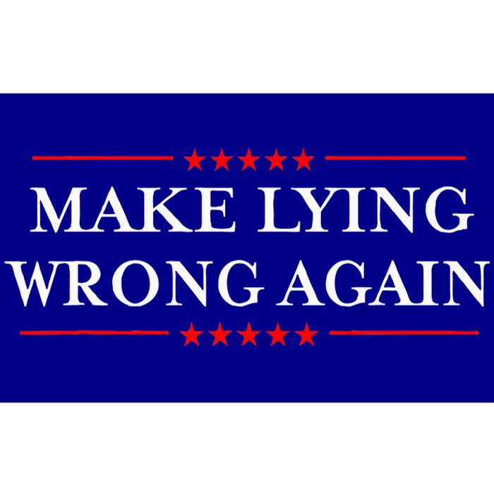 Make Lying Wrong Again Gift Resist Racism Antitrump Bumper Sticker