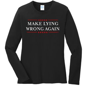 Make Lying Wrong Again Gift Resist Racism Anti Trump Ladies Long Sleeve Shirt