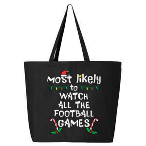 Most Likely Watch Football Christmas Xmas Family Matching 25L Jumbo Tote