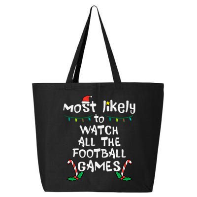 Most Likely Watch Football Christmas Xmas Family Matching 25L Jumbo Tote