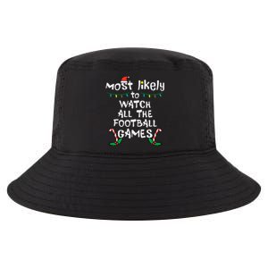 Most Likely Watch Football Christmas Xmas Family Matching Cool Comfort Performance Bucket Hat