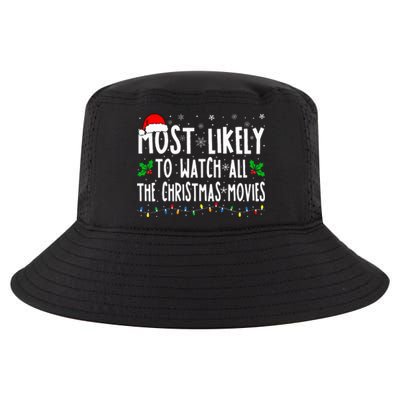 Most Likely Watch All The Christmas Movies Matching Xmas Cool Comfort Performance Bucket Hat