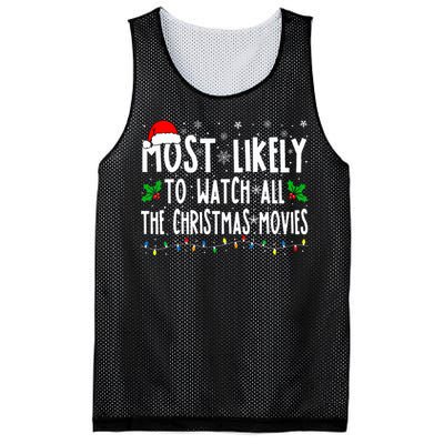 Most Likely Watch All The Christmas Movies Matching Xmas Mesh Reversible Basketball Jersey Tank