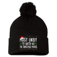 Most Likely Watch All The Christmas Movies Matching Xmas Pom Pom 12in Knit Beanie