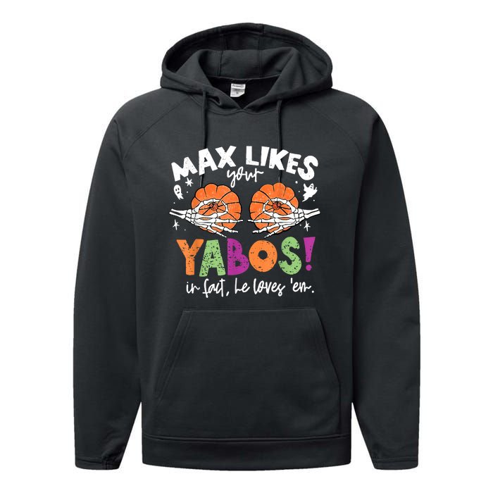 Max Likes Your Yabos In Fact Funny Pumpkin Halloween Scary Performance Fleece Hoodie