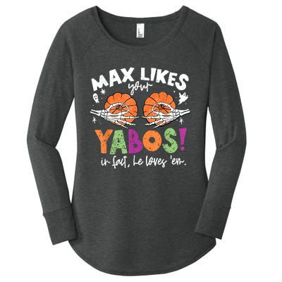 Max Likes Your Yabos In Fact Funny Pumpkin Halloween Scary Women's Perfect Tri Tunic Long Sleeve Shirt