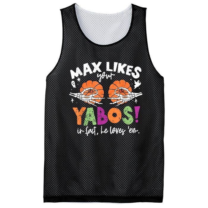 Max Likes Your Yabos In Fact Funny Pumpkin Halloween Scary Mesh Reversible Basketball Jersey Tank