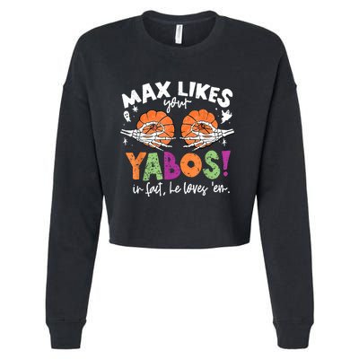 Max Likes Your Yabos In Fact Funny Pumpkin Halloween Scary Cropped Pullover Crew