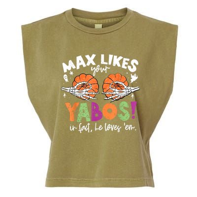 Max Likes Your Yabos In Fact Funny Pumpkin Halloween Scary Garment-Dyed Women's Muscle Tee