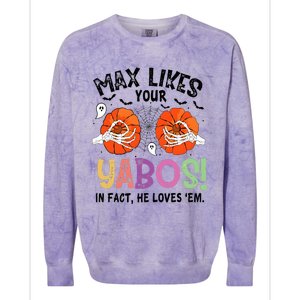 Max Likes Your Yabos In Fact He Loves Em Halloween Funny Boobs Colorblast Crewneck Sweatshirt