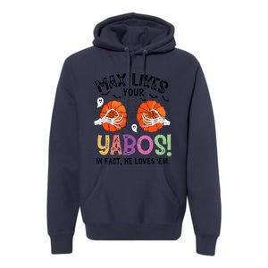 Max Likes Your Yabos In Fact He Loves Em Halloween Funny Boobs Premium Hoodie