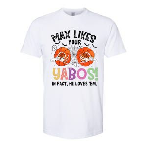 Max Likes Your Yabos In Fact He Loves Em Halloween Funny Boobs Softstyle CVC T-Shirt