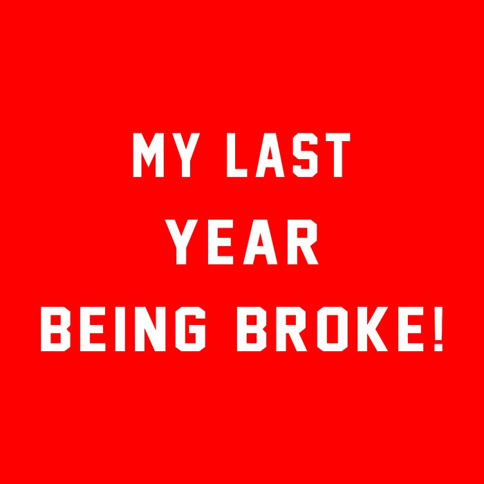My Last Year Being Broke Funny Hip Hop Quote Short Acrylic Beanie