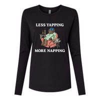 Middleclassfancy Less Yapping More Napping Womens Cotton Relaxed Long Sleeve T-Shirt