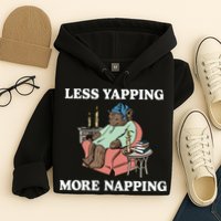 Middleclassfancy Less Yapping More Napping Hoodie