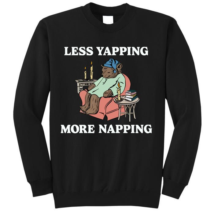 Middleclassfancy Less Yapping More Napping Sweatshirt