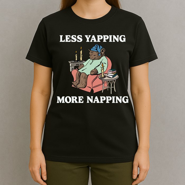 Middleclassfancy Less Yapping More Napping T-Shirt