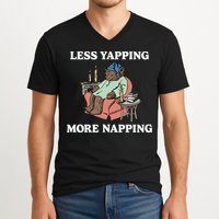 Middleclassfancy Less Yapping More Napping V-Neck T-Shirt