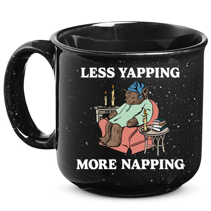Middleclassfancy Less Yapping More Napping 15oz Campfire Ceramic Mug