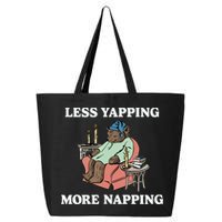 Middleclassfancy Less Yapping More Napping 25L Jumbo Tote