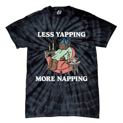 Middleclassfancy Less Yapping More Napping Tie-Dye T-Shirt