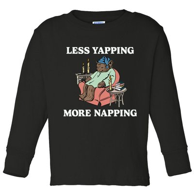 Middleclassfancy Less Yapping More Napping Toddler Long Sleeve Shirt