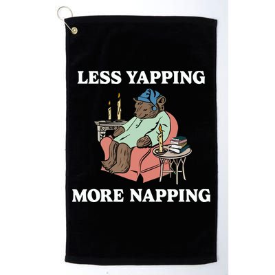 Middleclassfancy Less Yapping More Napping Golf Towel