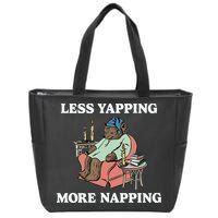 Middleclassfancy Less Yapping More Napping Zip Tote Bag