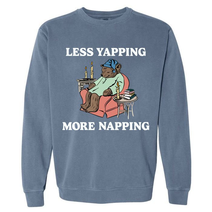 Middleclassfancy Less Yapping More Napping Garment-Dyed Sweatshirt