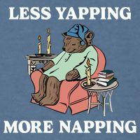 Middleclassfancy Less Yapping More Napping Garment-Dyed Sweatshirt