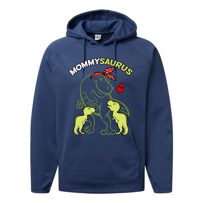 Mommysaurus Mommy 2 Dinosaur Mom Mother's Day Performance Fleece Hoodie