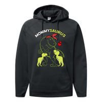 Mommysaurus Mommy 2  Dinosaur Mom Mother's Day Performance Fleece Hoodie