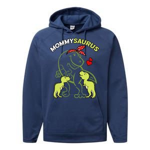 Mommysaurus Mommy 2 Child Dinosaur Mom Mothers Day Performance Fleece Hoodie