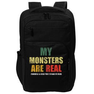 My Monsters Are Real Impact Tech Backpack