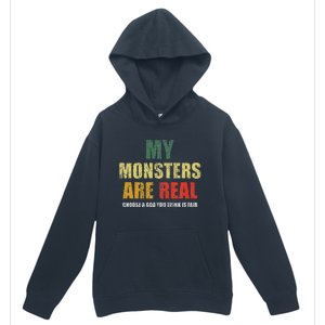 My Monsters Are Real Urban Pullover Hoodie