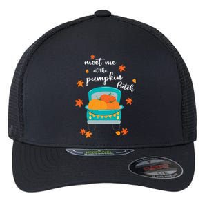 Meet Me At Pumpkin Patch Thanksgiving Truck Flexfit Unipanel Trucker Cap