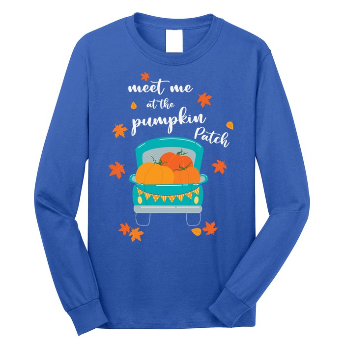 Meet Me At Pumpkin Patch Thanksgiving Truck Long Sleeve Shirt