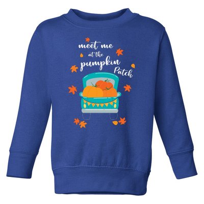 Meet Me At Pumpkin Patch Thanksgiving Truck Toddler Sweatshirt