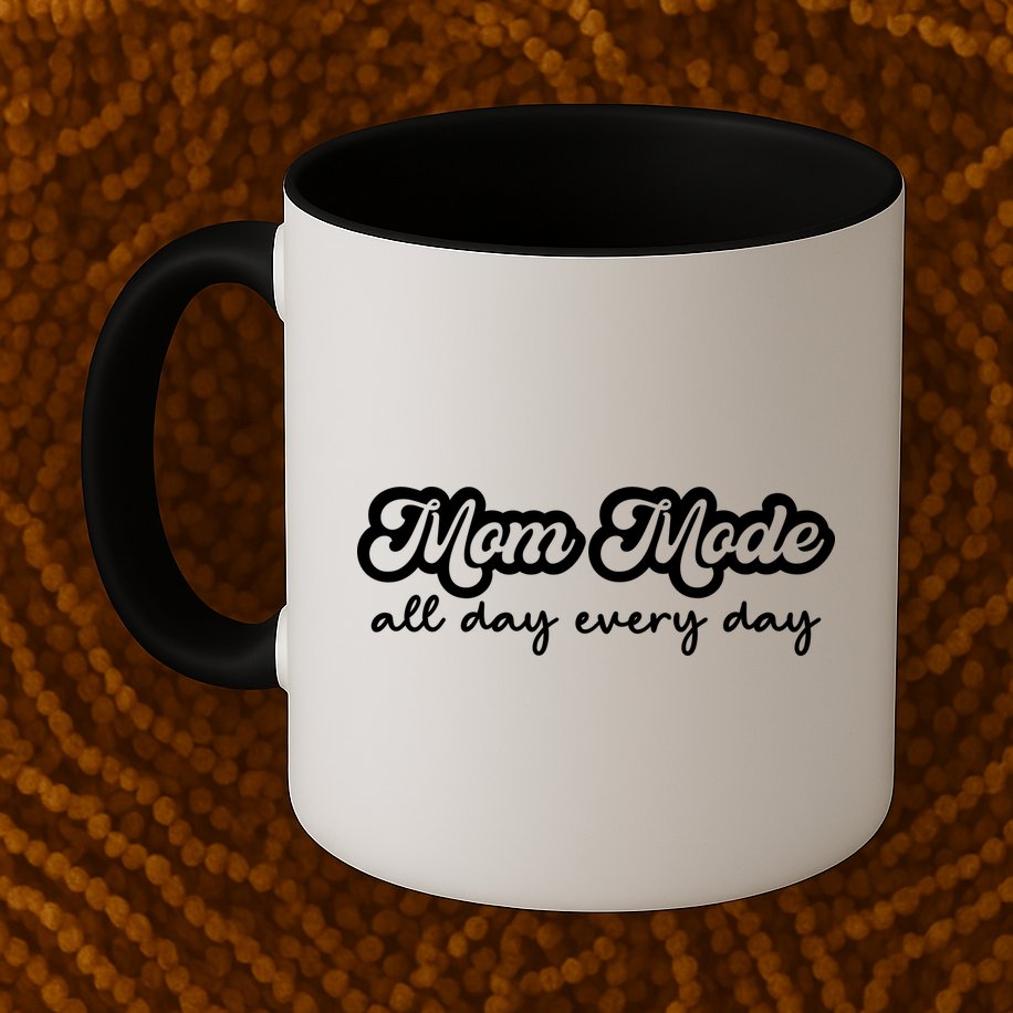 Mom Made All Day Every Day Mug
