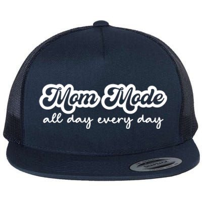 Mom Made All Day Every Day Flat Bill Trucker Hat